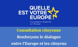 Consultation citoyenne : comment renforcer le dialogue entre l’Europe et les citoyens ?