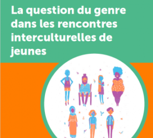 La question du genre dans les rencontres interculturelles de jeunes