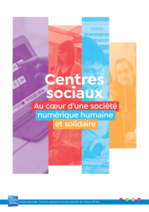 Centres sociaux : au coeur d’une société numérique humaine et solidaire