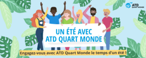 Un été avec ATD QM