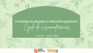 Cycle Transition écologique et éducation populaire