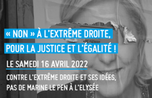 Appel unitaire « Non » à l’extrême droite, pour la justice et l’égalité !