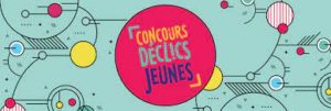 Lancement du concours Déclics jeunes : pour les jeunes qui inventent le monde de demain !