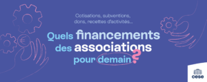 Participez à la grande consultation sur le financement des associations