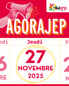 Rendez-vous le 27 novembre 2025 à Paris pour l’Agorajep !